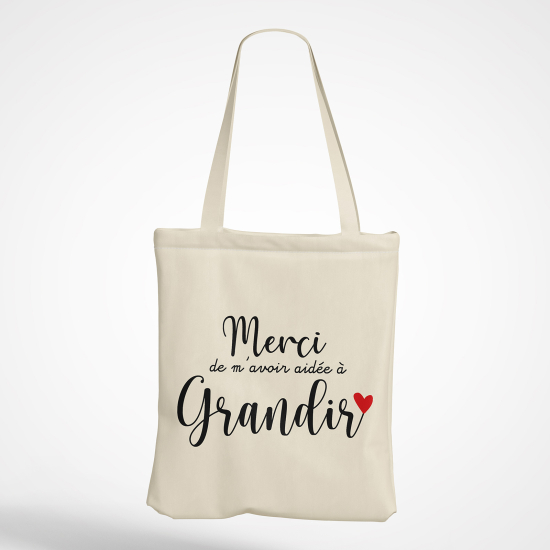 Tote Bag - Merci de m'avoir aidée à grandir