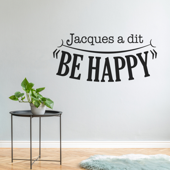 Sticker Mural - Citation Be Happy