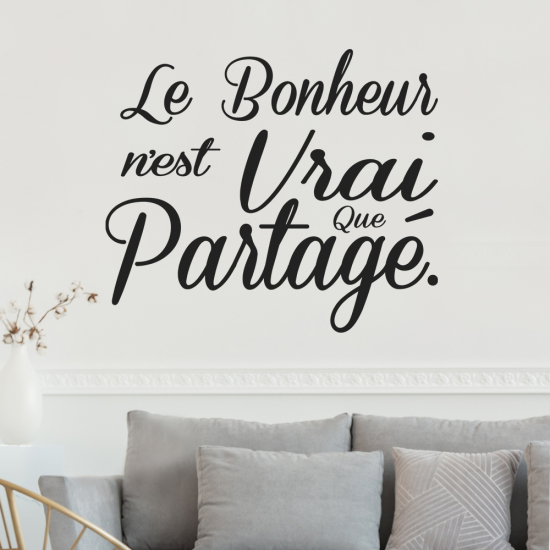 Sticker Mural - Citation Le Bonheur ...