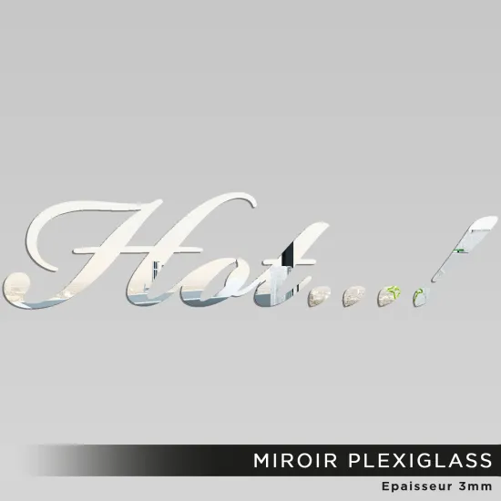 Miroir Plexiglass - Hot...!