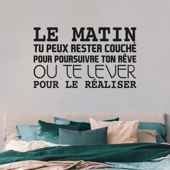 Sticker Mural - Citation Le matin...